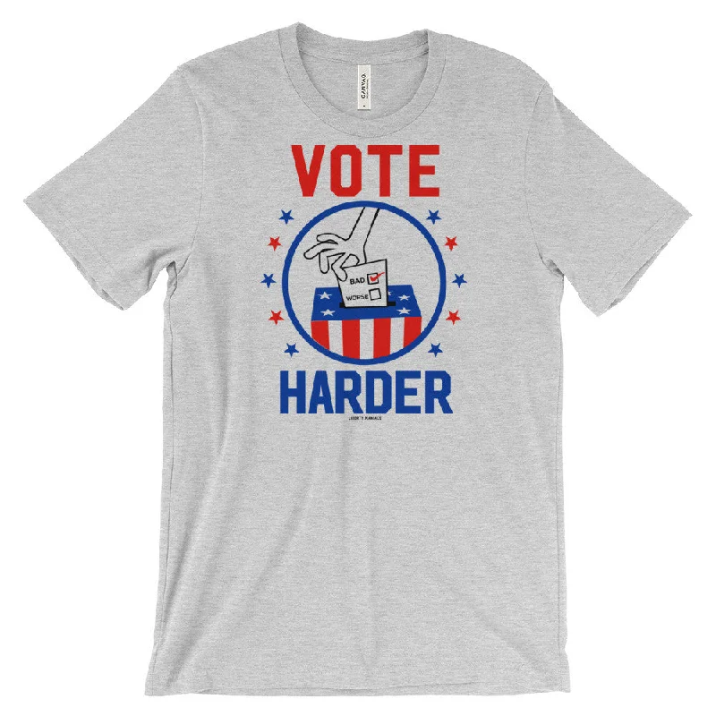 Vote Harder T-Shirt