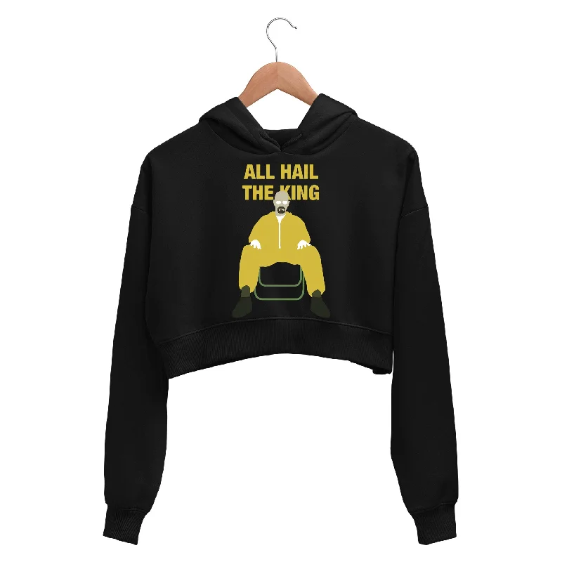 Breaking Bad Crop Hoodie - All Hail The King