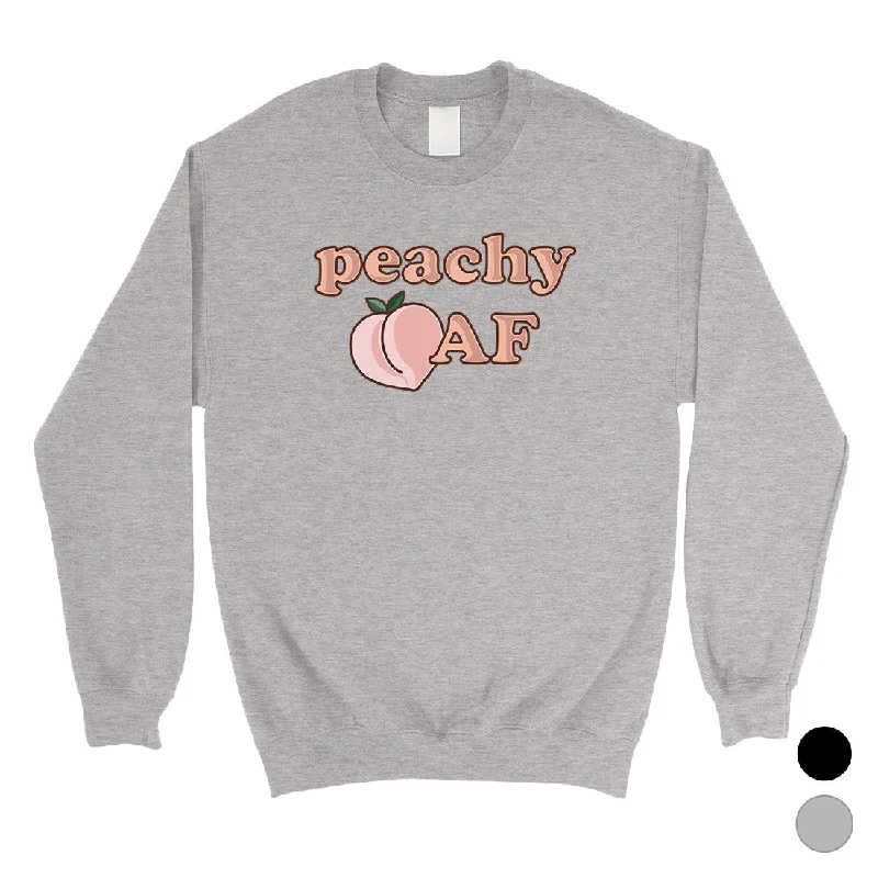 365 Printing Peachy AF Unisex Crewneck Sweatshirt Cute Graphic Winter Pullover