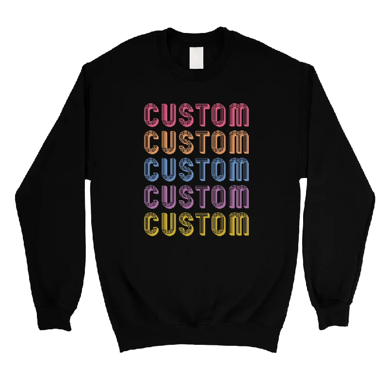 Colorful Multiline Text Unisex Personalized Crewneck Sweatshirt