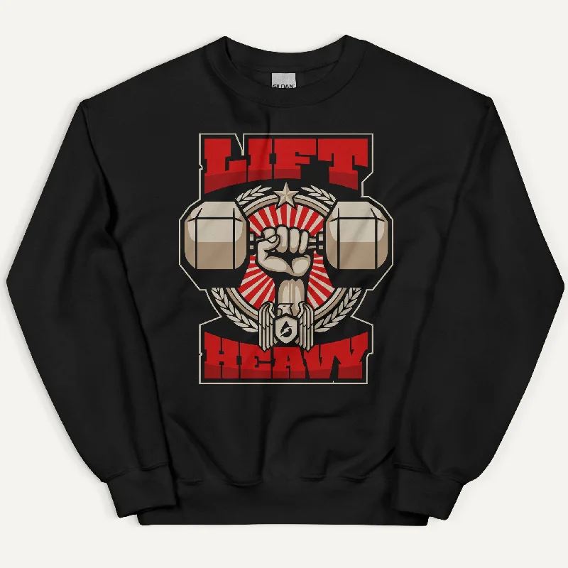 Lift Heavy Propaganda Sweatshirt